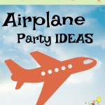 Airplane Party Ideas