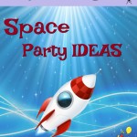 Space Party Ideas