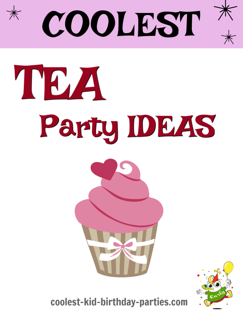 Tea Birthday Party